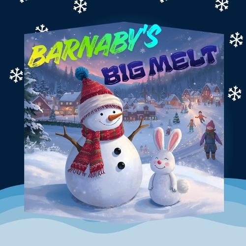Barnaby's Big Melt