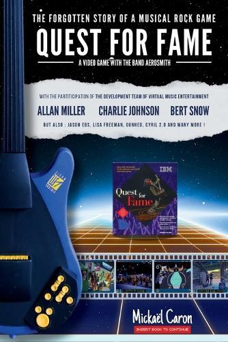 Quest for Fame: The forgotten story of a musical rock game