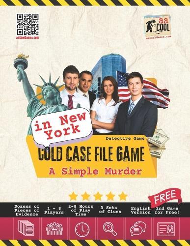 Detective Game - Murder Mystery Game - A Simple Murder in New York: An unsolved cold case file - Can you solve the crime?
