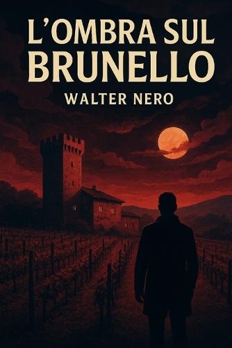 L'Ombra sul Brunello