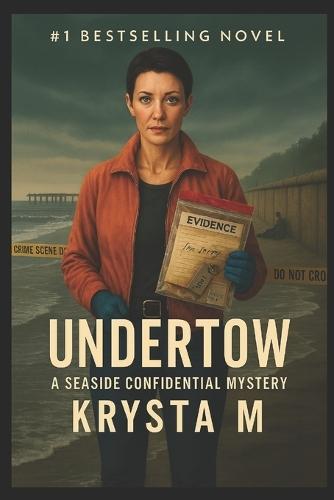 Undertow: A Seaside Confidential Mystery