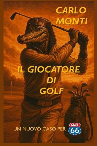 Il Giocatore Di Golf: Un Nuovo Caso Per Max66