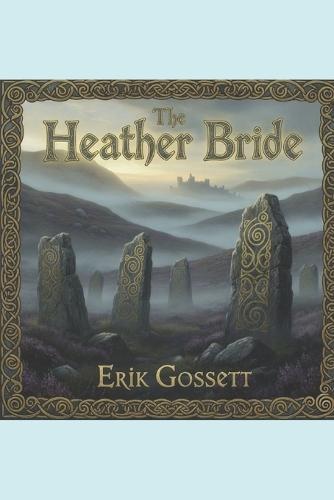 The Heather Bride