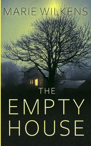 The Empty House: A Riveting Haunted House Mystery
