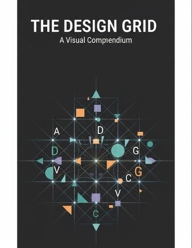 The Design Grid: A Visual Compendium