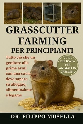 Grasscutter Farming Per Principianti: Una guida completa per principianti su come allevare i grasscutter in modo redditizio, dall'installazione alla vendita.