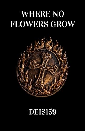 Where No Flowers Grow