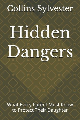 Hidden Dangers: What Every Parent Must Know to Protect Their Daughter