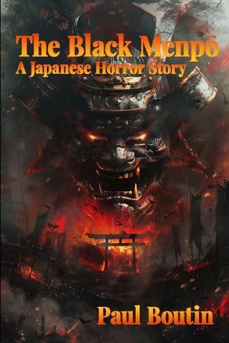 The Black Menp&#333;: A Japanese horror story