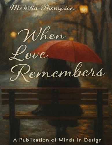 When Love Remembers