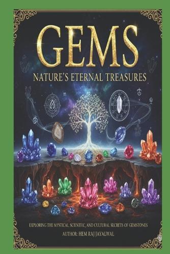 Gems: Nature's Eternal Treasures