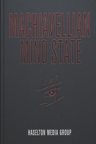 Machiavellian Mind State