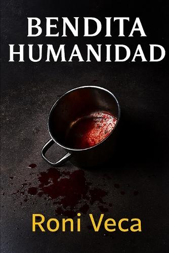 Bendita Humanidad