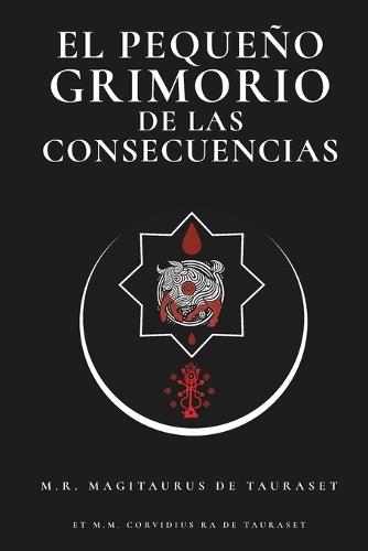 El Pequeño Grimorio de las Consecuencias