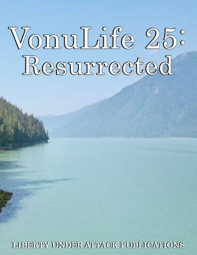 VonuLife 25: Resurrected