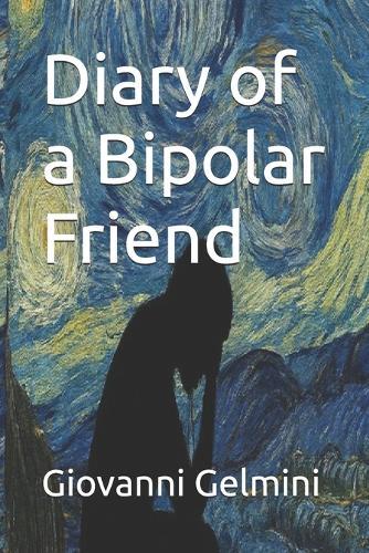Diary of a Bipolar Friend