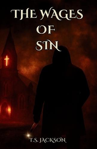 The Wages of Sin