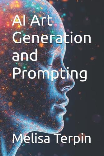 AI Art Generation and Prompting