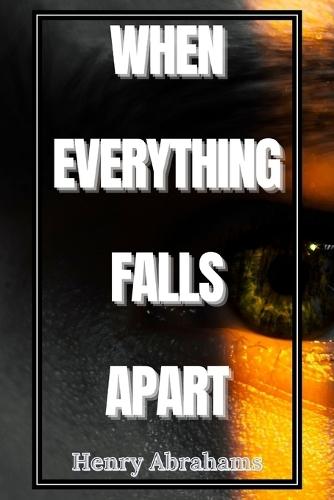 When Everything Falls Apart: Control and Turn Pain Into Wisdom with Courage and Human Connection