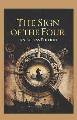 Sherlock Holmes: The Sign of the Four: A Maison FORMS Access Edition(TM)