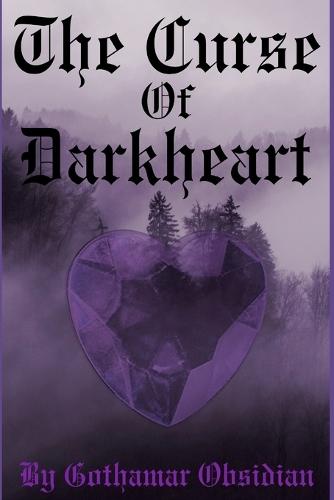 The Curse Of Darkheart