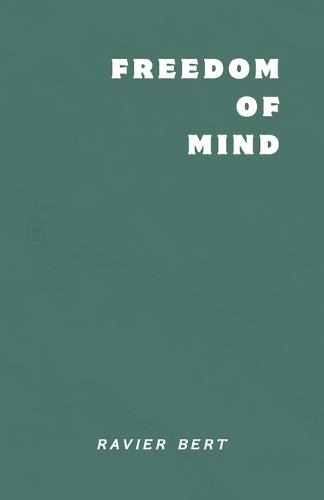 Freedom of Mind