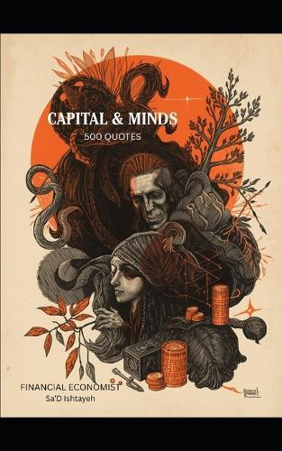 Capital & Minds: 500 Quotes
