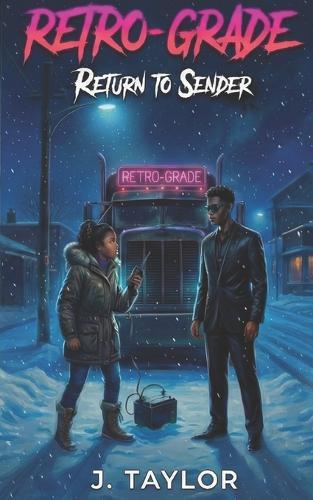 Retro-Grade: Return to Sender