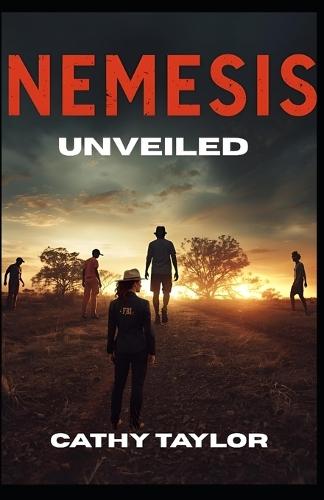Nemesis Unveiled