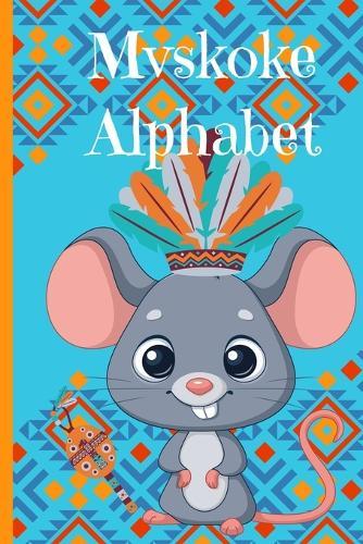 Mvskoke: Alphabet