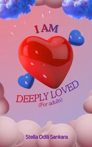 I AM Deeply Beloved