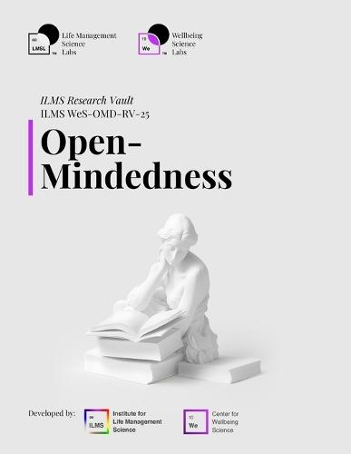 ILMS Research Vault - Open-Mindedness (WeS-OMD-RV-25)
