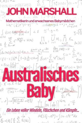 Australisches Baby: Eine ABDL-Coming-of-Age-Geschichte