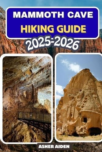 Mammoth Cave Hiking Guide 2025-2026