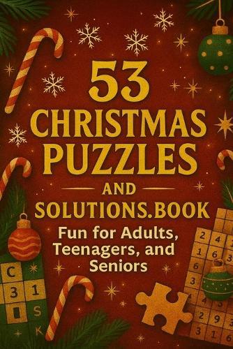 53 Christmas and Solution Book. For Adults, Teenagers, and Seniors