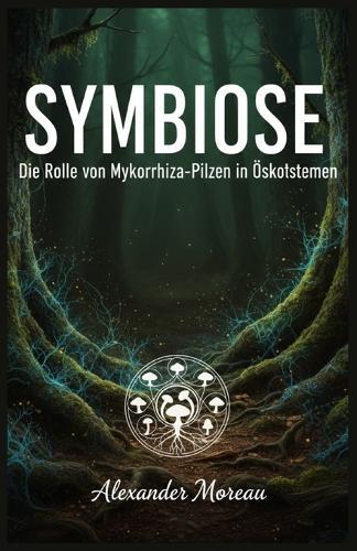 Symbiose: Symbiose