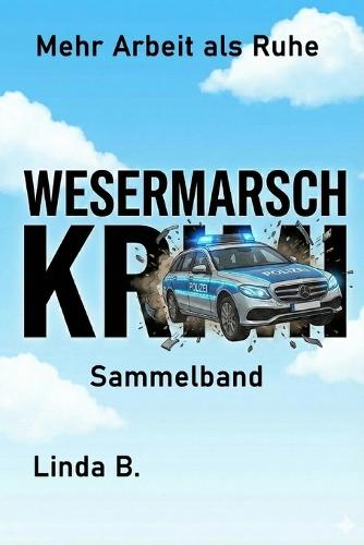 Mehr Arbeit als Ruhe: Sammelband
