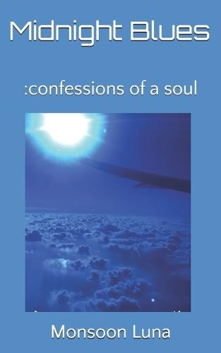 Midnight Blues: poem and prose, poetry for adults, poetry books, poetry and love, poetry and loss