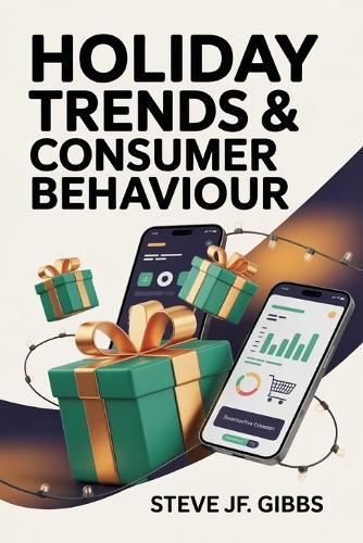 Holiday Trends & Consumer Behaviour