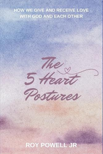 The 5 Heart Postures
