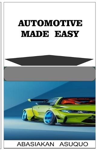 Automotive Made Easy