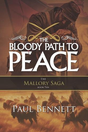 The Bloody Path to Peace