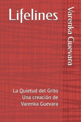 Lifelines: La Quietud del Grito