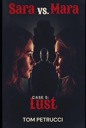 Sarah vs. Mara Case 5: Lust: Elias's old flame Sarah Botwin comes back and is out to get his partner Mara.