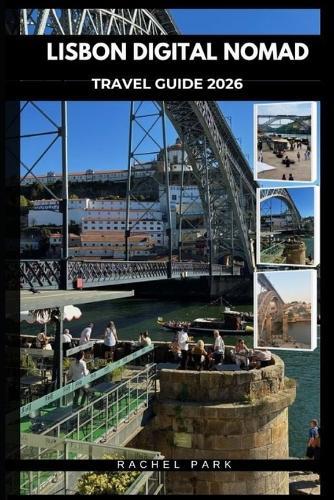 Lisbon Digital Nomad Guide 2026
