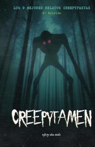 Creepytamen: Ganadores del I Certamen de Creepypastas