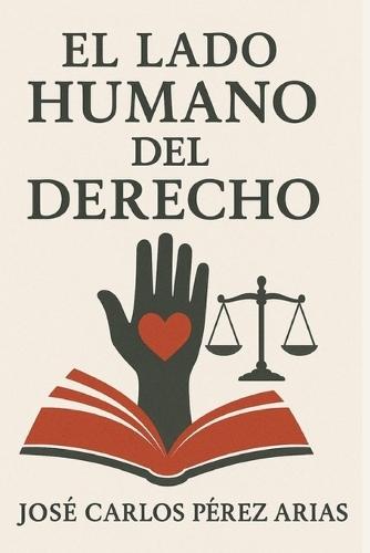 El lado humano del Derecho