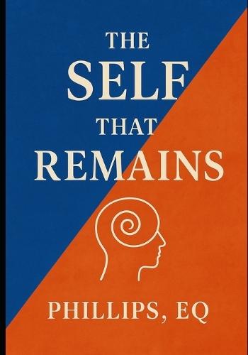 The SELF That Remains