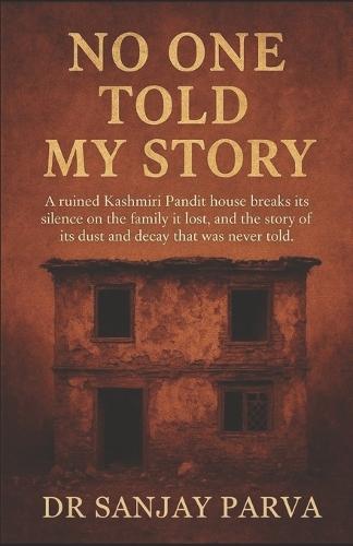 No One Told My Story