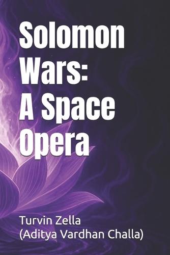 Solomon Wars: A Space Opera